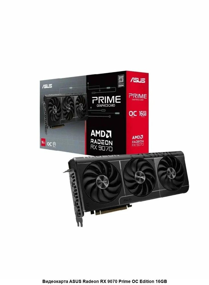 ASUS Radeon RX 9070 Prime OC Edition 16GB GDDR6